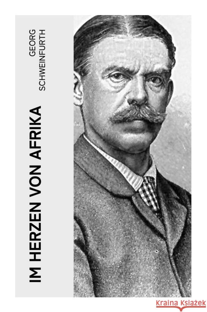 Im Herzen von Afrika Schweinfurth, Georg 9788027362462 e-artnow - książka