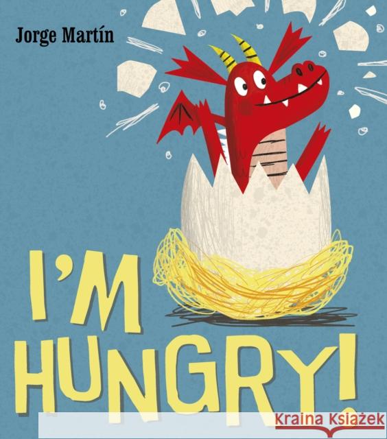 I'm Hungry Jorge Martin 9781780080994 Transworld Publishers - książka