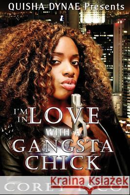 I'm in Love With a Gangsta Chick Ash, J. 9781539733683 Createspace Independent Publishing Platform - książka