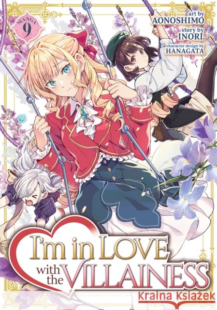 I'm in Love with the Villainess (Manga) Vol. 9 Inori 9798893739428 Seven Seas Entertainment, LLC - książka