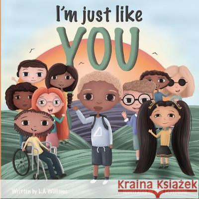 I'm Just Like You Toni Crossman La Williams 9780578612713 La Williams - książka