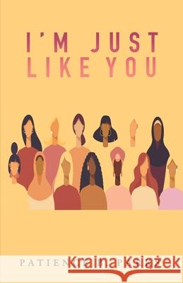 I'm Just Like You Parks Patience B. Parks 9798793936064 Independently published - książka