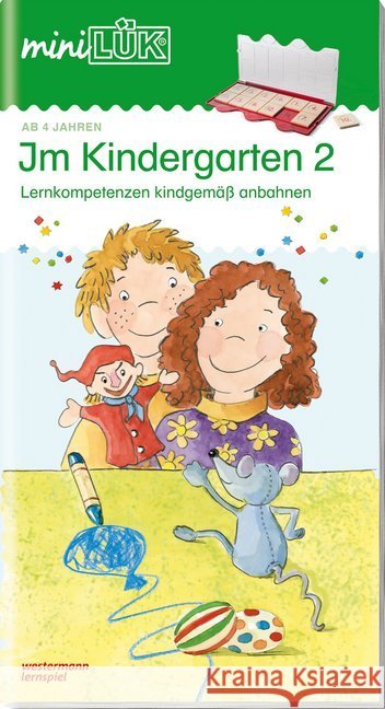 Im Kindergarten. Tl.2 : Lernkompetenzen kindgemäß anbahnen  9783837745160 Westermann Lernspielverlag - książka