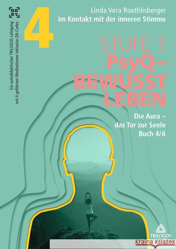 Im Kontakt mit der inneren Stimme | Stufe 1 Roethlisberger, Linda Vera 9783384166722 TRILOGOS Stiftung - książka