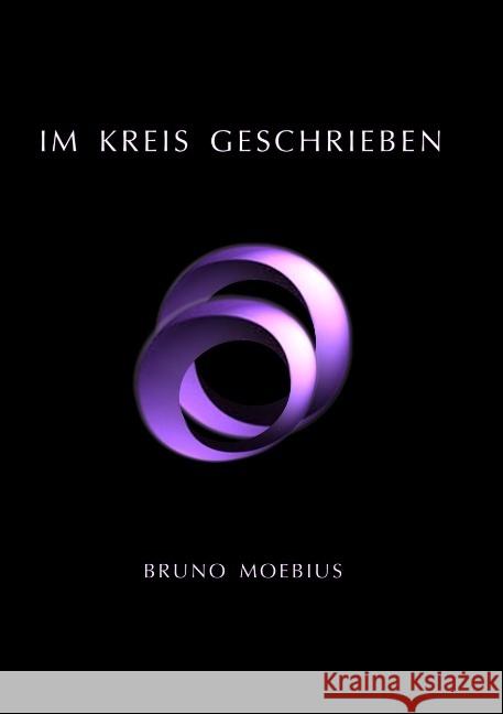 Im Kreis geschrieben Moebius, Bruno 9783966611190 Mediagency - książka