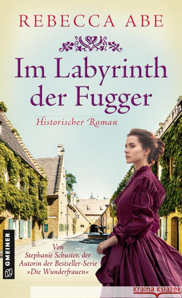 Im Labyrinth der Fugger Abe, Rebecca 9783839207871 Gmeiner-Verlag - książka