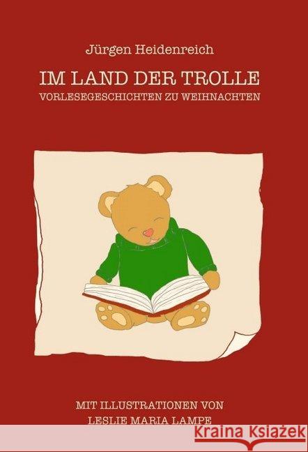 Im Land der Trolle: Vorlesegeschichten zu Weihnachten Jurgen Heidenreich   9783734552052 Tredition Gmbh - książka
