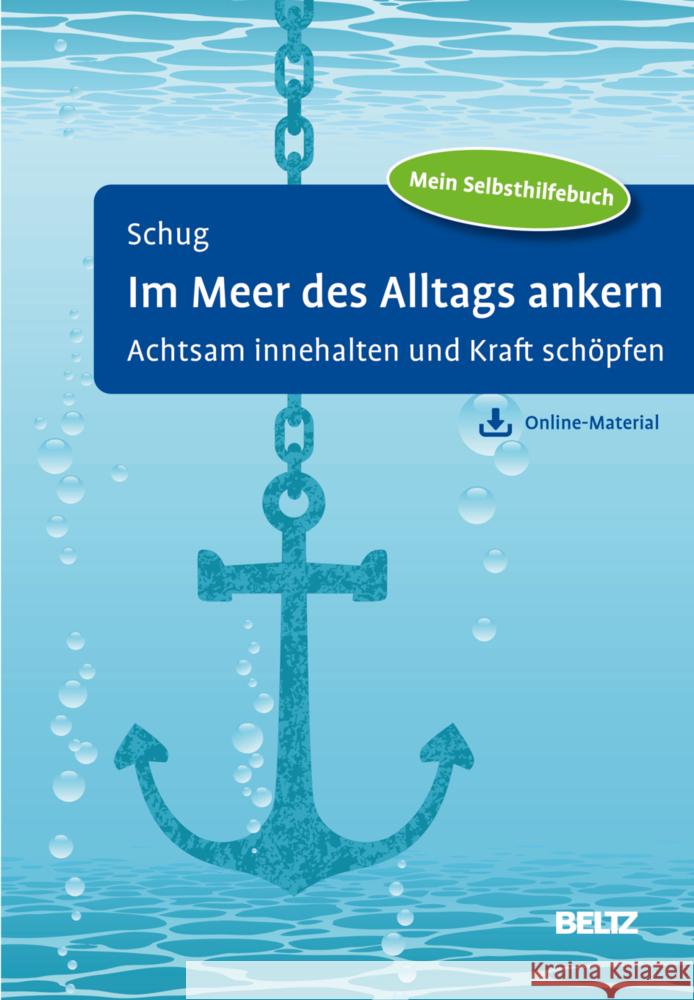 Im Meer des Alltags ankern Schug, Susanne 9783621290302 Beltz Psychologie - książka