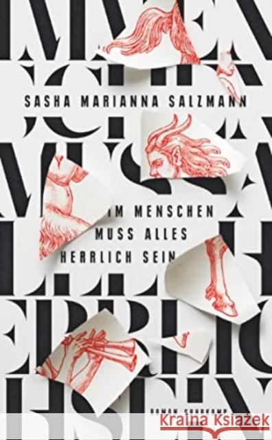 Im Menschen muss alles herrlich sein Salzmann, Sasha Marianna 9783518472743 Suhrkamp - książka