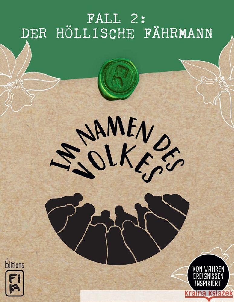 Im Namen des Volkes - Fall 2: Der höllische Fährmann Pieters, Céline, Vanleemputten, Raphaël 4015566604759 FIKA Editions - książka