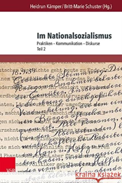 Im Nationalsozialismus: Praktiken - Kommunikation - Diskurse. Teil 2 Kamper, Heidrun 9783847114604 V&R unipress - książka