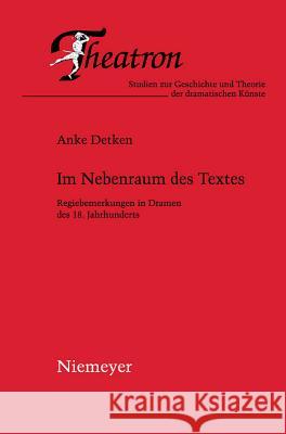 Im Nebenraum Des Textes Anke Detken 9783110230024 De Gruyter - książka