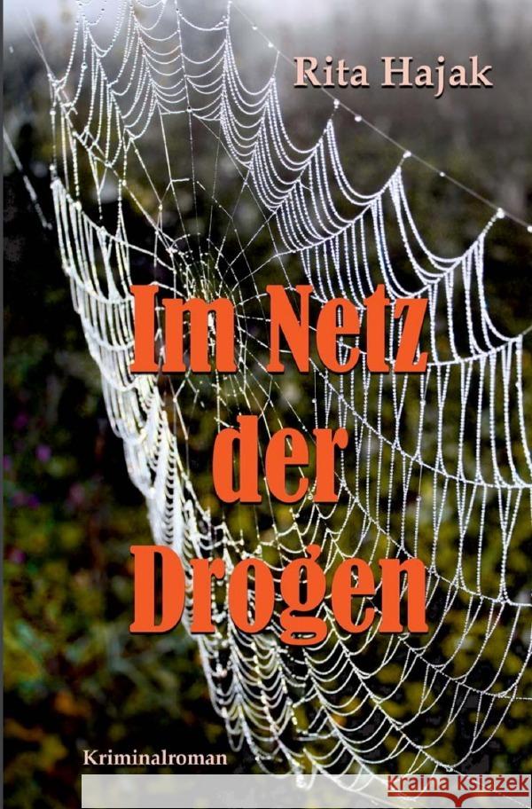 Im Netz der Drogen Hajak, Rita 9783818720476 epubli - książka