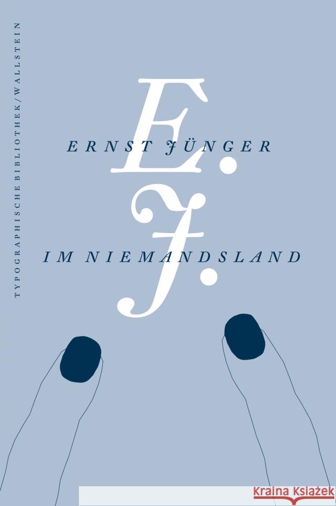 im Niemandsland Jünger, Ernst 9783835359789 Wallstein - książka
