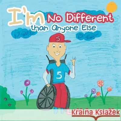 I'm No Different than Anyone Else Lockett, Lett 9781503562653 Xlibris Corporation - książka