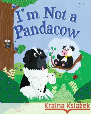 I'm Not a Pandacow Mt Sanders Rebecca Sharp 9781912014743 2qt Limited (Publishing) - książka