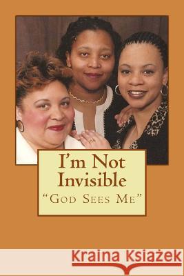 I'm Not Invisible Jeri Riley 9781542815741 Createspace Independent Publishing Platform - książka