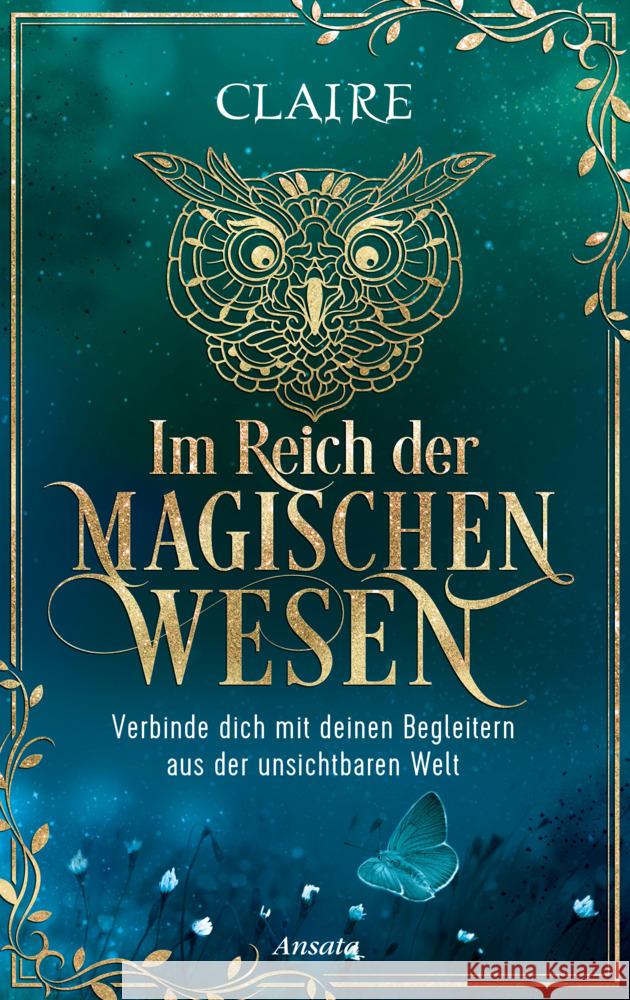 Im Reich der magischen Wesen Claire 9783778775943 Ansata - książka