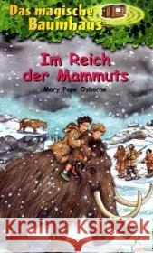 Im Reich Der Mammuts Mary Pope Osborne 9783785540053 Loewe Verlag GmbH - książka