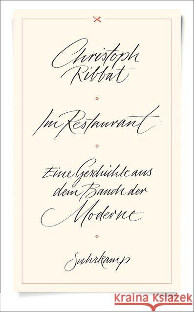 Im Restaurant : Eine Geschichte aus dem Bauch der Moderne Ribbat, Christoph 9783518468340 Suhrkamp - książka