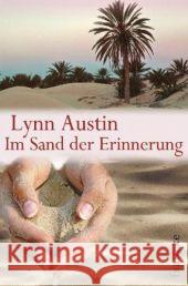 Im Sand der Erinnerung Austin, Lynn Dziewas, Dorothee  9783868270570 Francke-Buchhandlung - książka