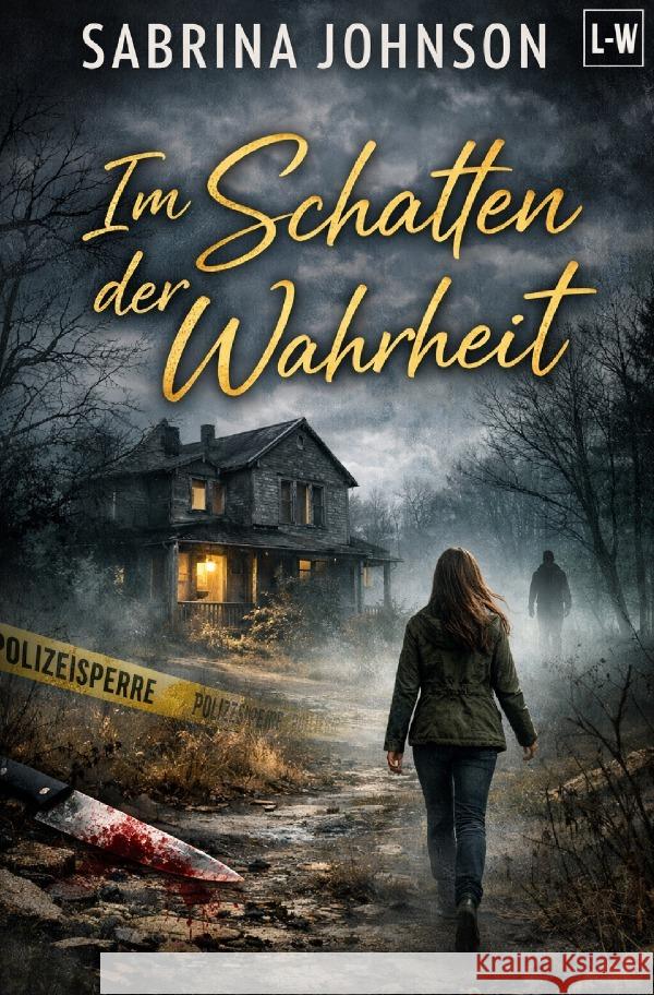 Im Schatten der Wahrheit Johnson, Sabrina 9783565225620 epubli - książka