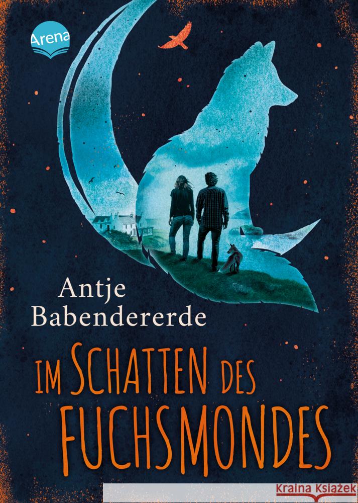 Im Schatten des Fuchsmondes Babendererde, Antje 9783401605418 Arena - książka