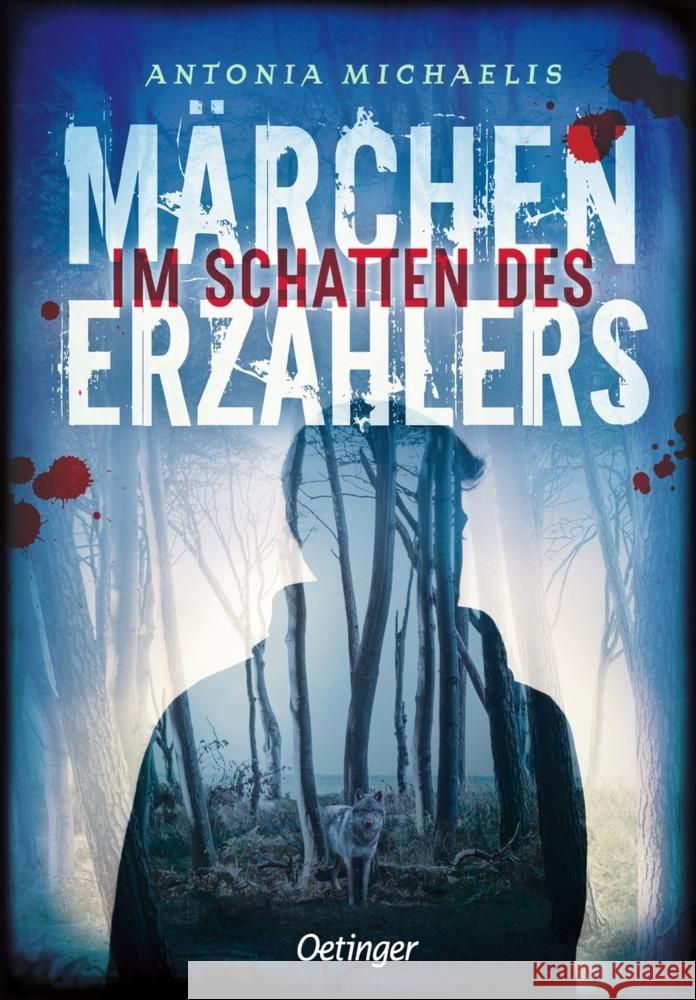 Im Schatten des Märchenerzählers Michaelis, Antonia 9783751201650 Oetinger - książka