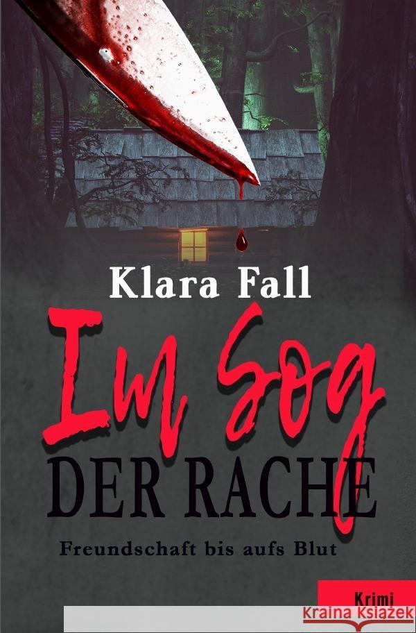 Im Sog der Rache Fall, Klara 9783756554324 epubli - książka