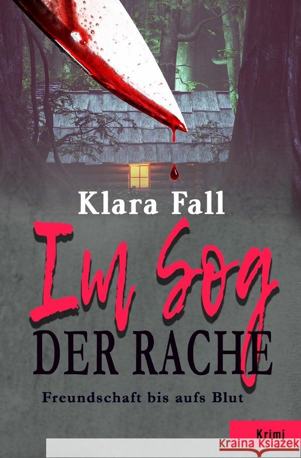 Im Sog der Rache Fall, Klara 9783819031519 epubli - książka