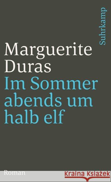 Im Sommer abends um halb elf Duras, Marguerite 9783518387016 Suhrkamp - książka