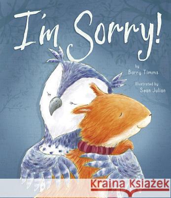 I'm Sorry! Barry Timms Sean Julian 9781680101904 Tiger Tales. - książka