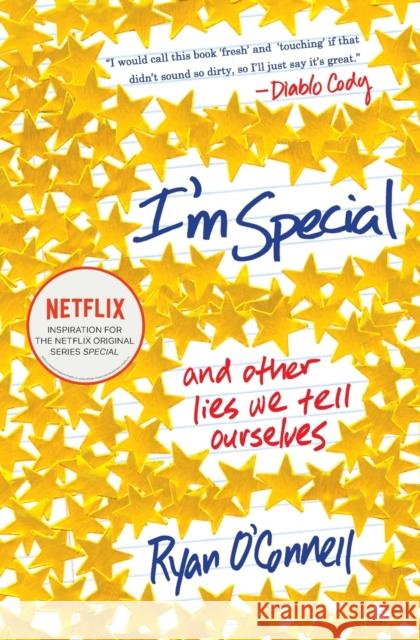 I'm Special: And Other Lies We Tell Ourselves Ryan O'Connell 9781476700403 Simon & Schuster - książka