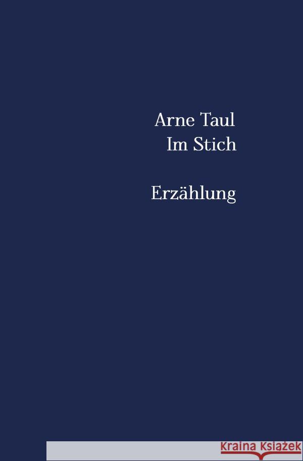 Im Stich Taul, Arne 9783819786051 epubli - książka