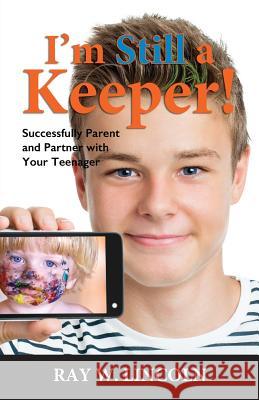 I'm Still a Keeper Ray W Lincoln 9780996120852 Apex Publications - książka