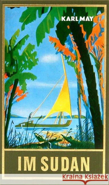 Im Sudan : Reiseerzählung May, Karl   9783780200181 Karl-May-Verlag - książka