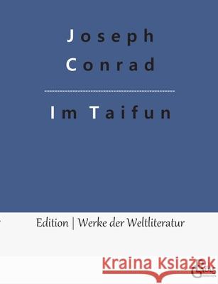 Im Taifun Joseph Conrad, Redaktion Gröls-Verlag 9783966373913 Grols Verlag - książka