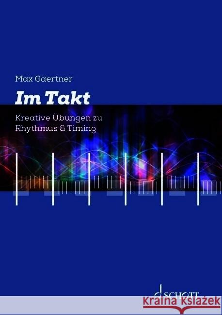 Im Takt Gaertner, Max 9783795734169 Schott Music, Mainz - książka