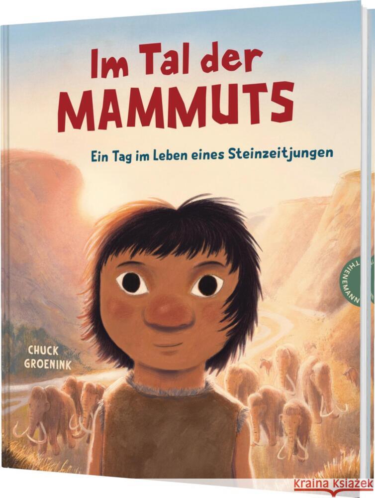 Im Tal der Mammuts Groenink, Chuck 9783522460934 Thienemann in der Thienemann-Esslinger Verlag - książka