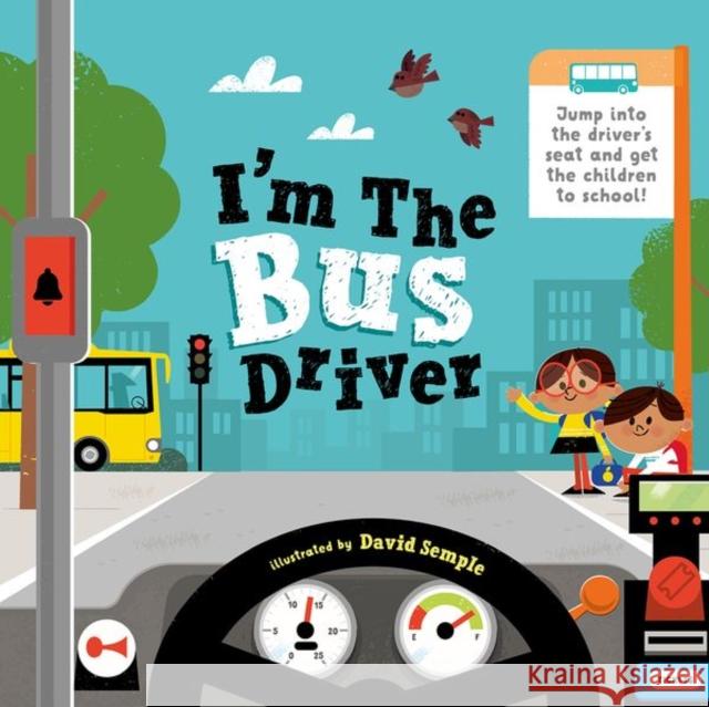 I'm The Bus Driver Oxford Children's Books 9780192777744 Oxford University Press - książka