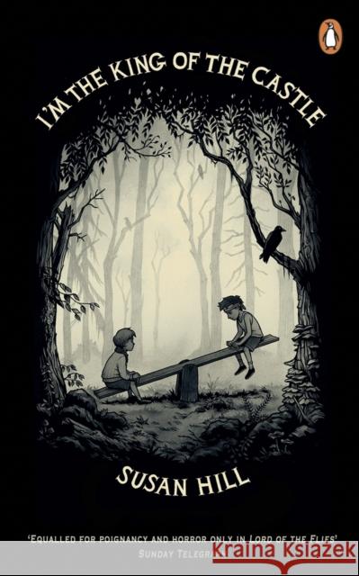 I'm the King of the Castle Susan Hill 9780241970782 Penguin Books Ltd - książka