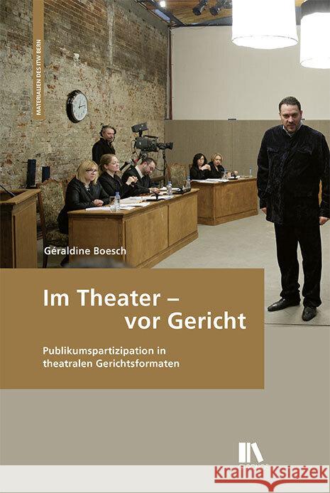 Im Theater - vor Gericht Boesch, Géraldine 9783034016650 Chronos - książka