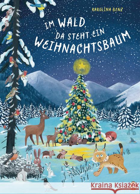 Im Wald, da steht ein Weihnachtsbaum Benz, Karolina 9783328300175 Penguin Junior - książka