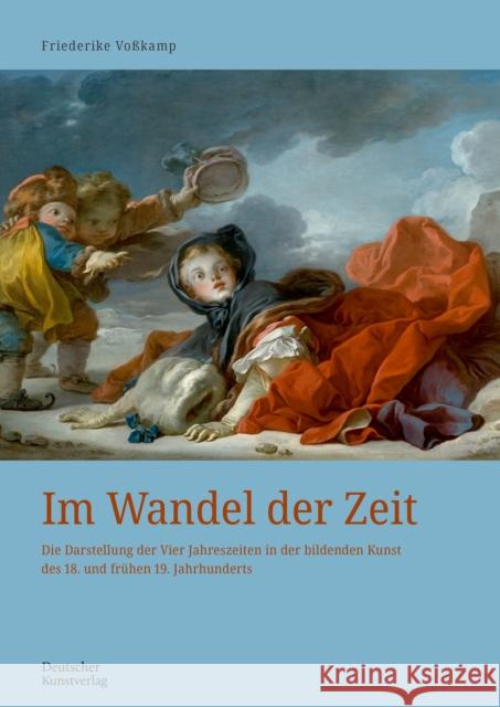 Im Wandel der Zeit Friederike Vosskamp 9783422986862 De Gruyter - książka