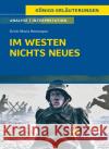Im Westen nichts Neues von Erich Maria Remarque - Textanalyse und Interpretation Remarque, Erich Maria 9783804420915 Bange