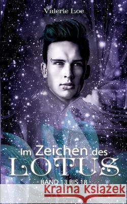 Im Zeichen des Lotus: Sammelband Season 3 Valerie Loe 9783752879728 Books on Demand - książka