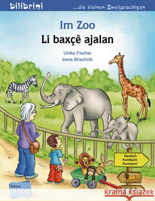 Im Zoo, Deutsch-Kurmancî/Kurdisch Brischnik, Irene; Fischer, Ulrike 9783198395981 Hueber - książka