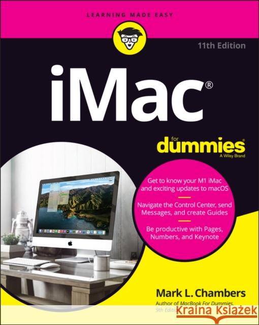 iMac For Dummies Mark L. (Columbia, Missouri) Chambers 9781119806660 John Wiley & Sons Inc - książka