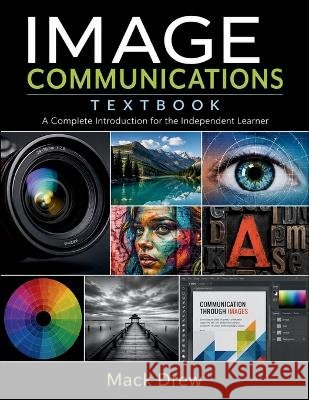 Image Communications Textbook Drew, Mack 9798192636558 Independently Published - książka