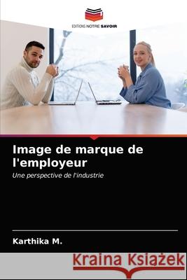 Image de marque de l'employeur Karthika M 9786203216622 Editions Notre Savoir - książka